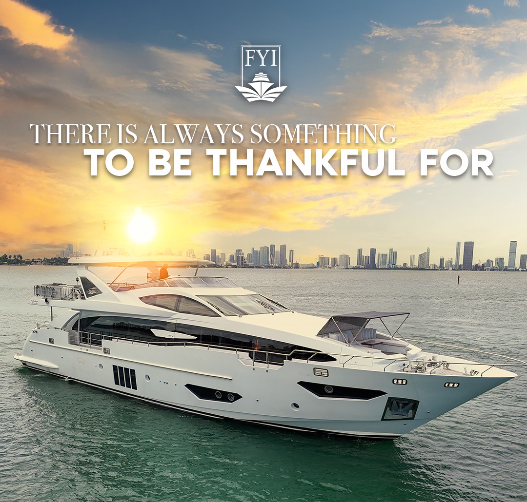 From the FYI Yacht Family to Yours: A Thanksgiving Message